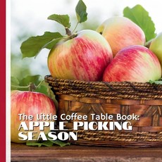 (英文圖書)The Little Coffee Table Book: Apple Picking Season: 75 fun fascinating and bea... 平裝版, Independently Published, 英文