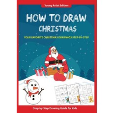 How to Draw Christmas: Easy Step-by-Step Guide How to Draw for Kids Paperback, Thomas Media