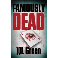 (영문도서) Famously Dead Paperback, Heddon Publishing, English, 9781913166007