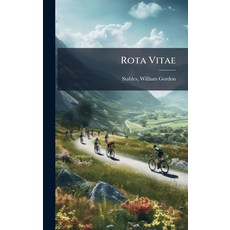 (영문도서)Rota Vitae Hardcover, Hutson Street Press, English, 9781024135633