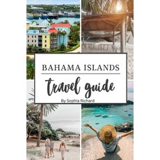 (영문도서) Bhama Island Travel Guide: Islands unveiled Paperback, Independently Published, English, 9798858421207