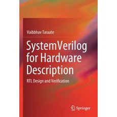 (영문도서) Systemverilog for Hardware Description: Rtl Design and Verification Paperback, Springer, English, 9789811544071