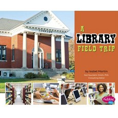 A Library Field Trip Hardcover, Capstone Press