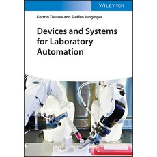 (영문도서) Devices and Systems for Laboratory Automation Hardcover, Wiley-Vch, English, 9783527348329