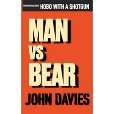 (英文圖書)Man Vs Bear 平裝版, Independently Published, 英文