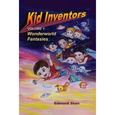 (英文圖書)Kid Inventors 平裝版, Edmund Shen, 英文