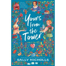 (영문도서) Yours from the Tower Hardcover, Walker Books Us, English, 9781536223194