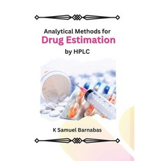 (영문도서) Analytical Methods for Drug Estimation by HPLC Paperback, Deccan Books, English, 9781805253204