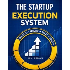 (英文圖書)The Startup Execution System: A Practical Execution Framework to Validate Ideas ... 平裝版, Independently Published, English, Paperback