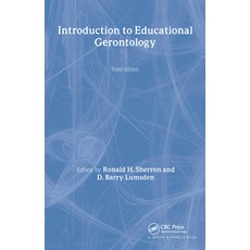 (영문도서)Introduction to Educational Gerontology Hardcover, Taylor & Francis, English, 9780891160571 Taylor & Francis, English, 9780891160571