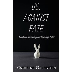 (영문도서) Us Against Fate Paperback, Wild Rose Press, English, 9781509257942