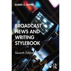 Broadcast News and Writing Stylebook Paperback, Routledge