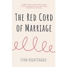 (英文圖書)The Red Cord Of Marriage 平裝版, Golden Leaf Haven Publishing, 英文