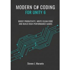 (英文圖書)Modern C# Coding for Unity 6 Developers: Boost Productivity Write Clean Code a... 平裝版, Independently Published, 英文