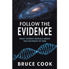 (英文圖書)Follow the Evidence: What Science Reveals About the Existence of God 平裝版, Streamline Books, 英文