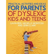 (영문도서) Practical Activities and Ideas for Parents of Dyslexic Kids and Teens Paperback, Jessica Kingsley Publishers, English, 9781787757615