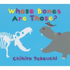 (영문도서) Whose Bones Are Those? Hardcover, Candlewick Studio