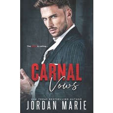 (영문도서) Carnal Vows: A Mafia Arranged Marriage Romance Paperback, Independently Published, English, 9798391275671
