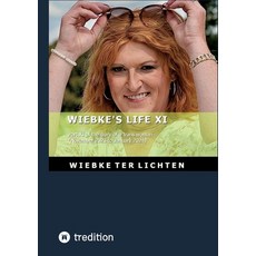 (영문도서)Wiebke's Life XI: Part XI of the diary of a trans woman (November 2023 to Januar... Paperback, Tredition Gmbh, English, 9783384794505