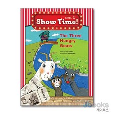 [제이북스] Show Time Level 1 : The Three Hungry Goats, NE BUILD GROW (능률)