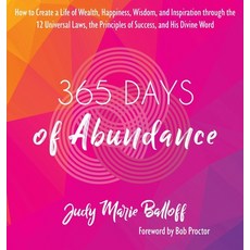 (영문도서) 365 Days of Abundance: How to Create a Life of Wealth Happiness Wisdom and Inspiration thr... Hardcover, Emdashery Books⁠-, English, 9798985033311