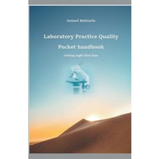 (영문도서) Laboratory Practice Quality Pocket handbook Paperback, Samuel, English, 9781393024422