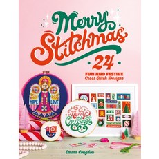 (영문도서) Merry Stitchmas: 24 Fun and Festive Cross Stitch Designs Paperback, David & Charles, English, 9781446315019 David & Charles, English, 9781446315019