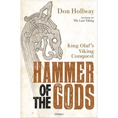 (영문도서)Hammer of the Gods: King Olaf's Viking Conquest Hardcover, Osprey Publishing (UK), English, 9781472871589
