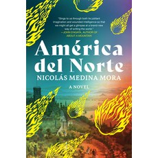 (영문도서) América del Norte Hardcover, Soho Press, English, 9781641295642
