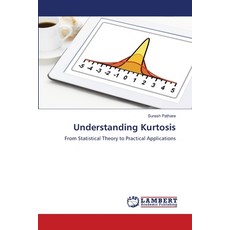 (영문도서)Understanding Kurtosis Paperback, LAP Lambert Academic Publis..., English, 9786209429460