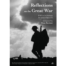 (英文圖書)Reflections on the Great War: WWI in 24 Preludes 平裝版, Dean Bavister, 英文