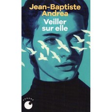 Veiller sur elle : 2023년 공쿠르상 수상작, Collection Proche