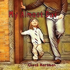 (영문도서) My Almost Dad Paperback, Createspace Independent Pub..., English, 9781973939276