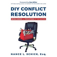 (영문도서) DIY Conflict Resolution: Seven Choices and Five Actions of the Masters Paperback, Aviva Publishing, English, 9781636180816