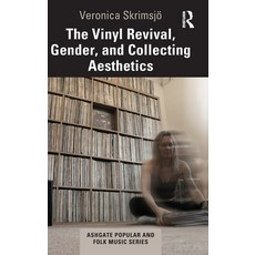 (英文圖書)The Vinyl Revival Gender and Collecting Aesthetics 精裝版, Routledge, 英文