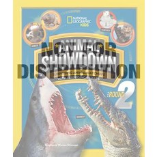 Animal Showdown: Round Two Library Binding, National Geographic Society