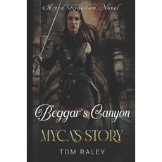 (英文圖書)Beggar's Canyon: Myca's Story 平裝版, Independently Published, 英文