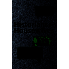 (영문도서) Historians on Housewives: Fashion Performance and Power on Bravo Reality TV Paperback, University of North Carolin..., English, 9781469686288