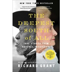 (영문도서) The Deepest South of All: True Stories from Natchez Mississippi Paperback, Simon & Schuster, English, 9781501177842