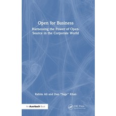 (外文書)Open for Business: Harnessing the Power of Open-Source in the Corporate World Hardcover, Auerbach Publications, English