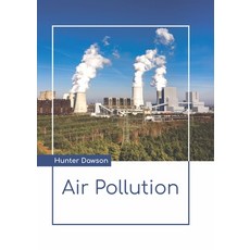 (영문도서) Air Pollution Hardcover, Larsen and Keller Education, English, 9781641726702