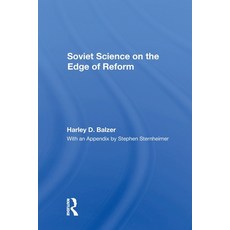 (영문도서)Soviet Science On The Edge Of Reform Paperback, Routledge, English, 9780367303846 Routledge, English, 9780367303846