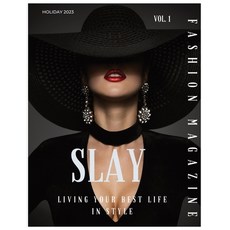 (영문도서) Slay Fashion Magazine Paperback, Henson Business Services, English, 9798868968440