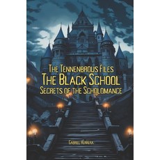 (英文圖書)The Black School: Secrets of the Scholomance 平裝版, Independently Published, 英文