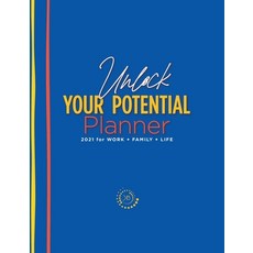 The Unlock Your Potential Planner - 2021 for Work + Family + Life Hardcover, Buchanan Group, LLC., English, 9780578822525