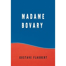 Madame Bovary Paperback, Independently Published, English, 9798580574660