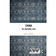 (영문도서)China: The Hardening State Hardcover, Routledge, English, 9781041331599 Routledge, English, 9781041331599