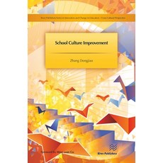 (영문도서)School Culture Improvement Paperback, English, 9788770044820, River Publishers English, 9788770044820, River Publishers