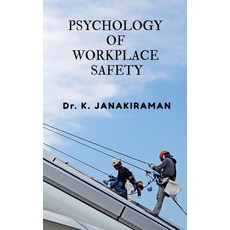 (영문도서) Psychology of Workplace Safety Paperback, Notion Press, English, 9781648055867