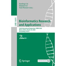 (영문도서)Bioinformatics Research and Applications: 22nd International Symposium Isbra 20... Paperback, Springer, English, 9789819237180